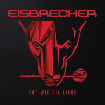 Eisbrecher - Rot wie die Liebe (Single) (2015)