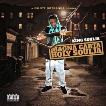 Soulja Boy - Magna Carta Holy Soulja (Ep) (2015) 