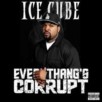 Ice Cube - Everythangs Corrupt (2015) 