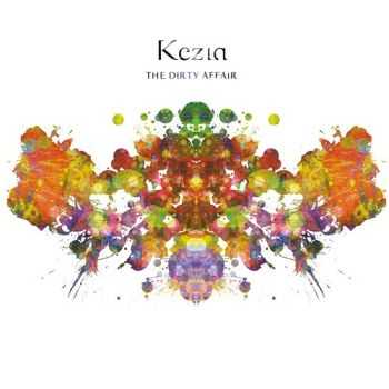 Kezia - The Dirty Affair (2015)