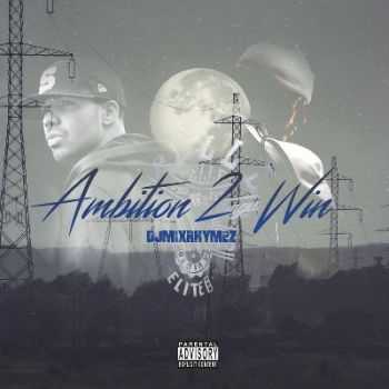 Various Artists - Ambition 2 Win (2015)