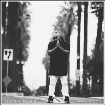 Sean Brown - Solitude (2015)