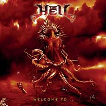 The Hell - Welcome To... (2015)