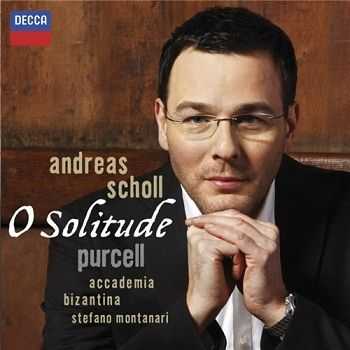 Andreas Scholl - O Solitude (Henry Purcell) (2010)