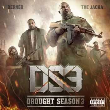 Berner & The Jacka - Drought Season 3 (2015) Berner & The Jacka - Drought Season 3 (2015)