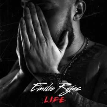 Emilio Rojas - L.I.F.E. (EP) (2015)