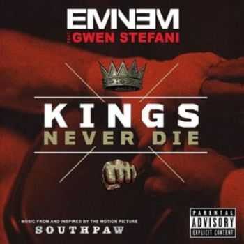 Eminem - Kings Never Die (Single) (2015)