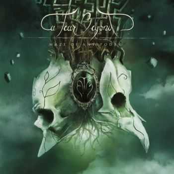 A Tear Beyond - Maze Of Antipodes (2015)