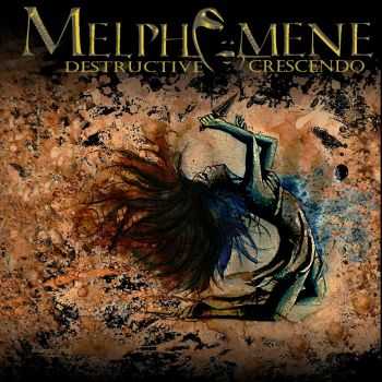 Melphomene - Destructive Crescendo [EP] (2015)