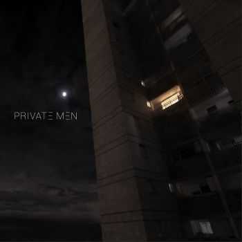 Private Men - Private Men (2015)