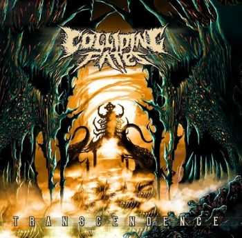 Colliding Fates - Transcendence (2015)