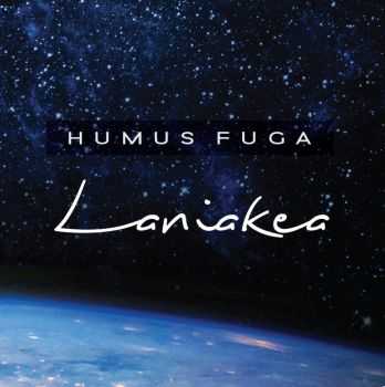 Humus Fuga - Laniakea (2015)