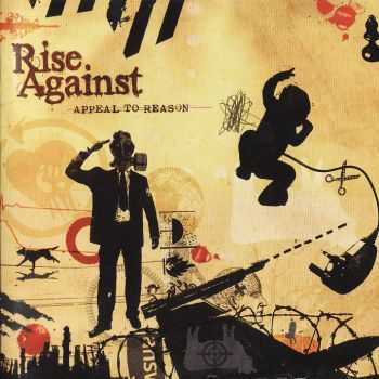 Rise Against - Appeal To Reason (2008)