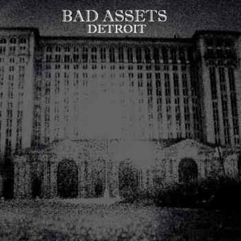 Bad Assets - Demo (2009)