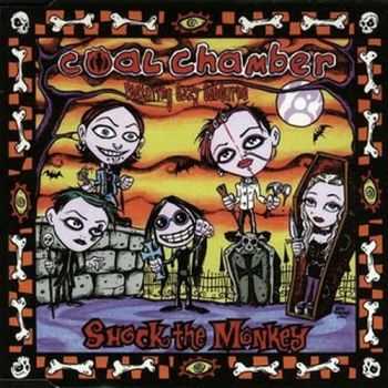 Coal Chamber - Shock the Monkey (Single) (1999)