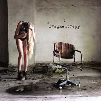 T - Fragmentropy (2015)