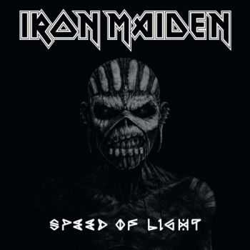 Iron Maiden - Speed Of Light (2015)