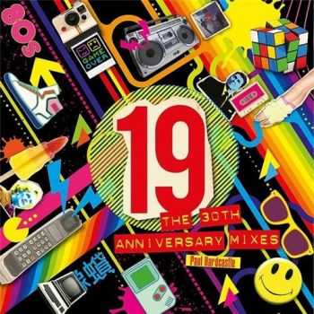 Paul Hardcastle - 19 - The 30th Anniversary Mixes 2015 (Single)