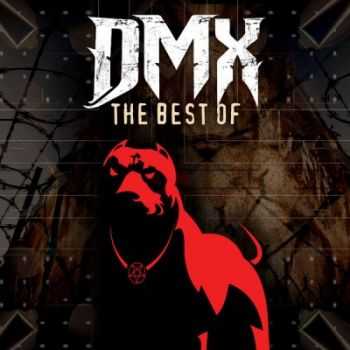 DMX - The Best Of (Re-recorded / Remastered) (2015)
