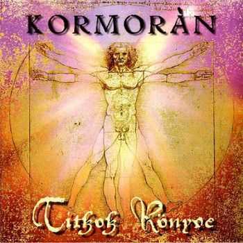 Kormoran (Kormor&#225;n) - Titkok K&#246;nyve (2015)