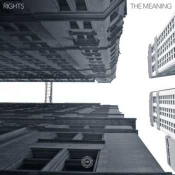 Rights - The Meaning (2015)