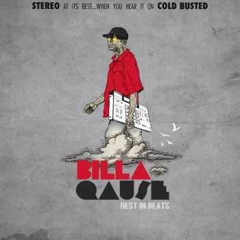 Billa Qause - Rest In Beats (2015)