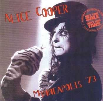 Alice Cooper - Minneapolis'73 (2014) lossless