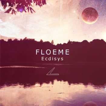 Flo&#232;me - Ecdisys (2015)