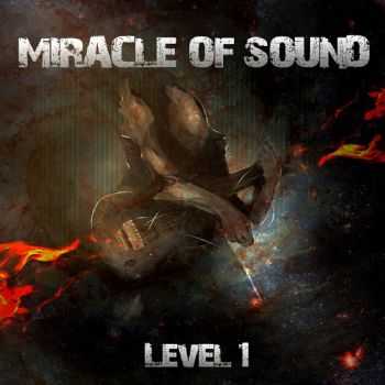 Miracle Of Sound - Level 1 (2011)