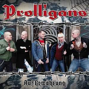 Prolligans - Auf Bew&#228;hrung (2015)