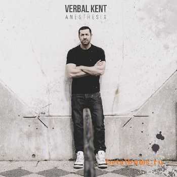 Verbal Kent - Anesthesia (2015) Verbal Kent - Anesthesia (2015)