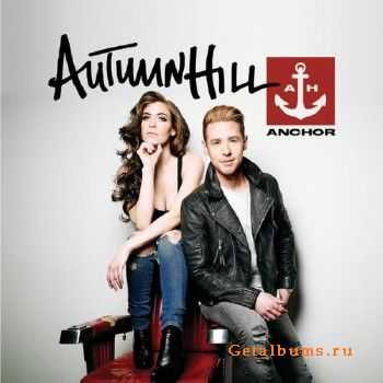 Autumn Hill - Anchor (2015)