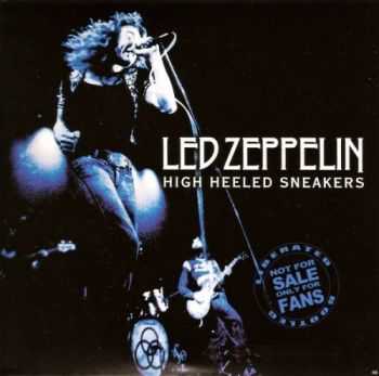 Led Zeppelin - High Heeled Sneakers (1971)