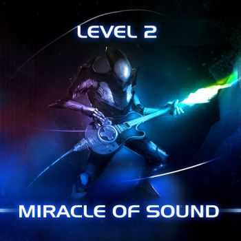 Miracle Of Sound - Level 2 (2012)