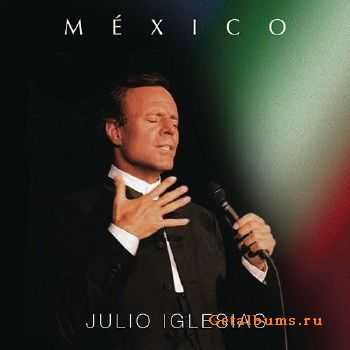 Julio Iglesias - Mexico (2015)