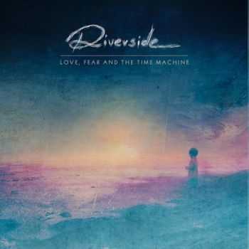 Riverside - Love, Fear and the Time Machine (2015) (2CD LTD MediaBook)