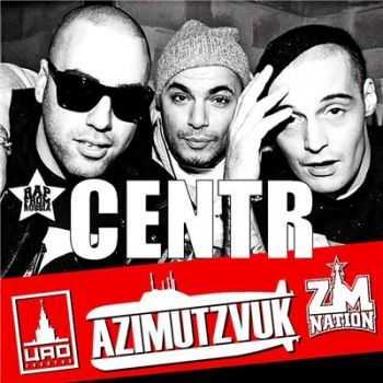 CENTR - /AzimutZvuk/ZM (2015) 