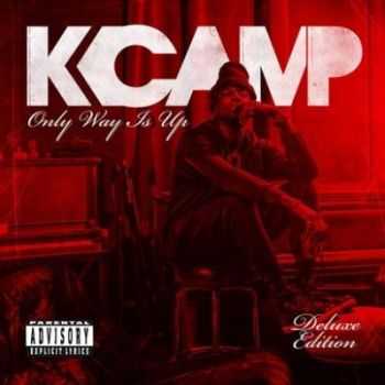 K Camp - Only Way Is Up (2015) K Camp - Only Way Is Up (2015)