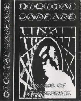 Digital Warfare - Source Of Interference (1993)