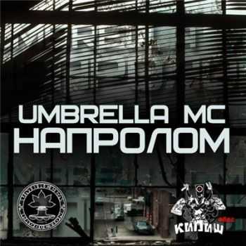 Umbrella (Vendetta) -  (2015)