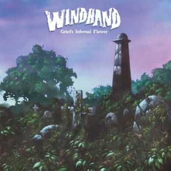 Windhand - Grief's Infernal Flower (2015)