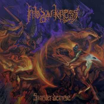 Into Darkness - Sinister Demise (2015)