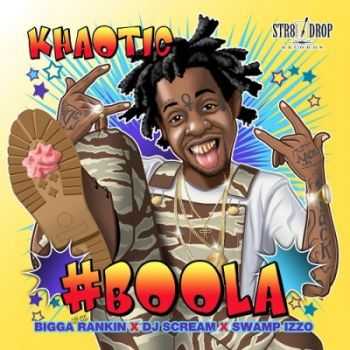 Khaotic - Boola (2015) Khaotic - Boola (2015)