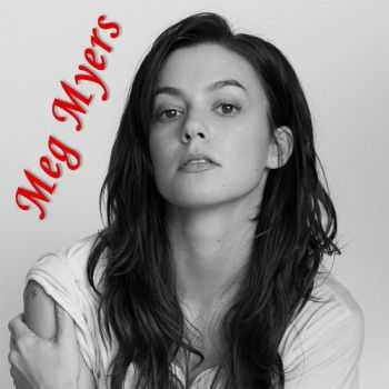 Meg Myers - Collection (2012 - 2015)