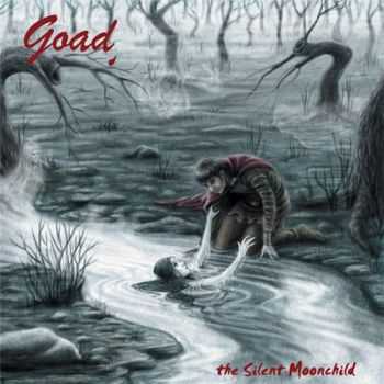 Goad - The Silent Moonchild (2015)