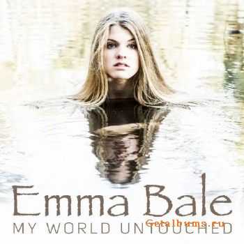 Emma Bale - My World Untouched (2015)