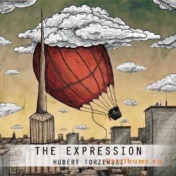 Hubert Torzewski - The Expression (2015)