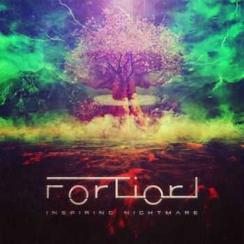 ForTiorI - Inspiring Nightmare (2015)