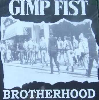 Gimp Fist - Brotherhood (EP) (2007)