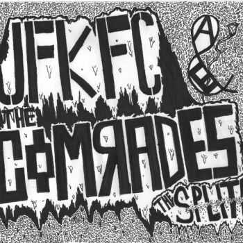 Comrades / JFKFC - Split (2013)